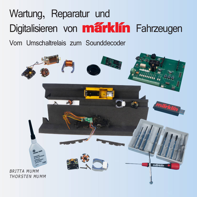 Wartung_Reparatur_Digitalisieren_von_Märklinfahrzeugen